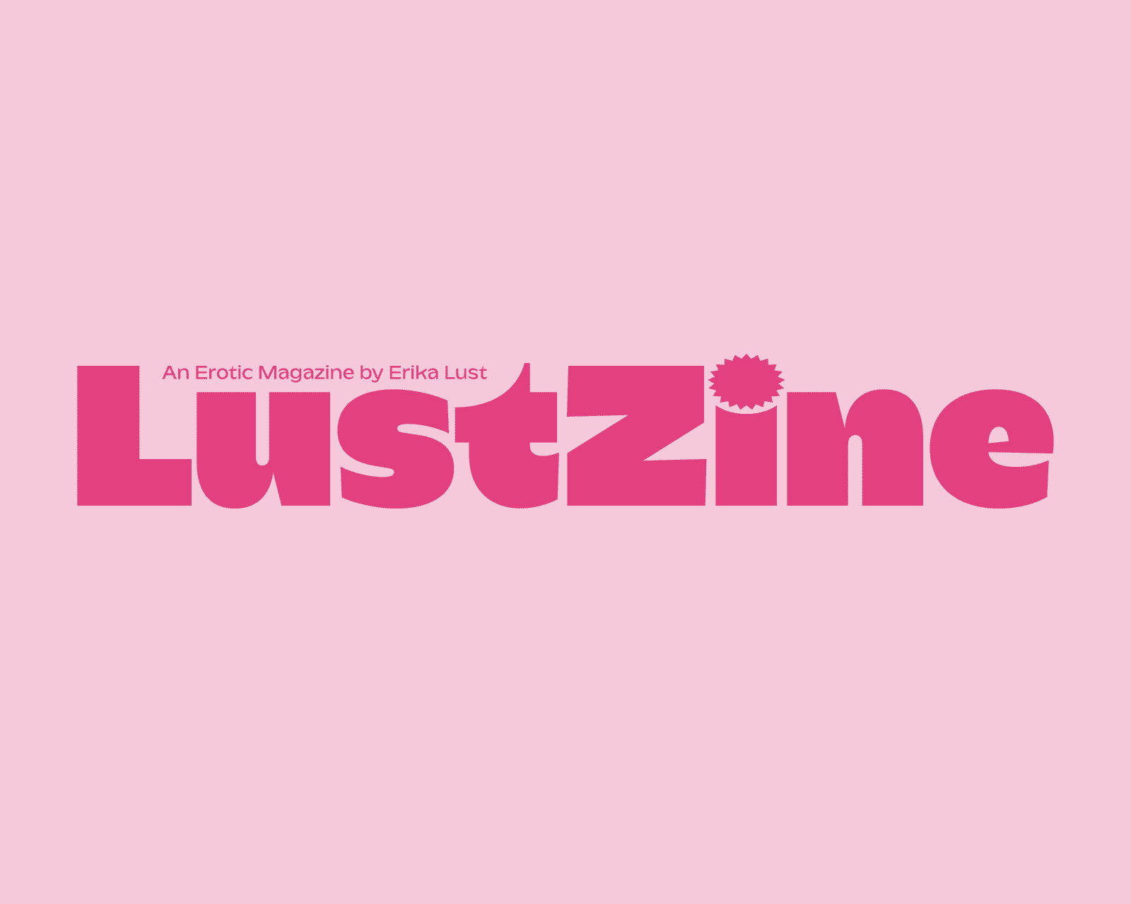 LustZine